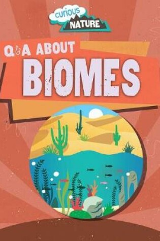 Cover of Q & A about Biomes