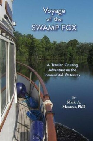 Cover of Voyage of the Swamp Fox