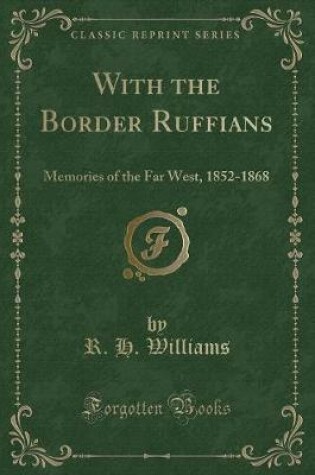 Cover of With the Border Ruffians