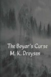 Book cover for The Boyar's Curse