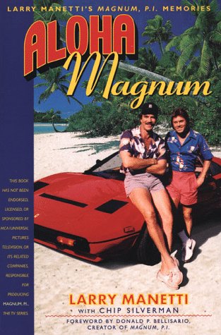 Cover of Aloha Magnum: Larry Manetti's Magnum