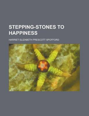 Book cover for Stepping-Stones to Happiness