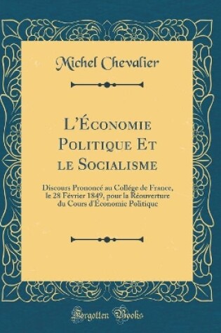 Cover of L'Economie Politique Et Le Socialisme