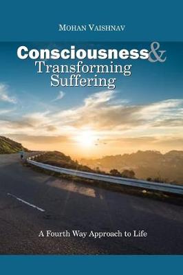 Book cover for Consciousness and Transforming Suffering