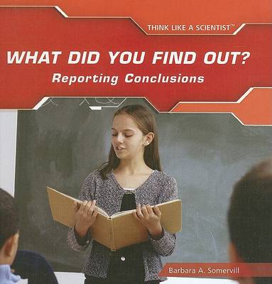 Cover of What Did You Find Out? Reporting Conclusions
