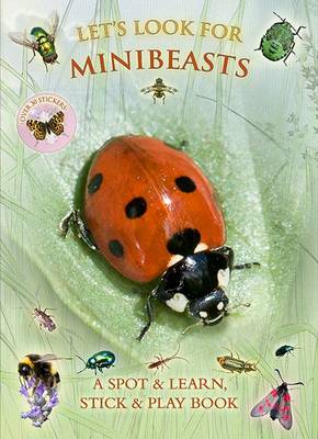 Cover of Let's Look for Minibeasts