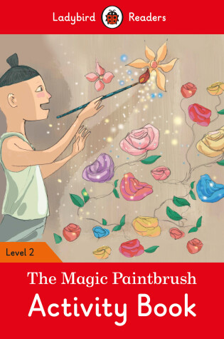 Cover of The Magic Paintbrush Activity Book - Ladybird Readers Level 2