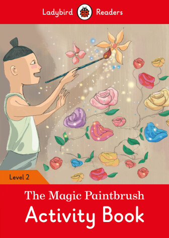 Book cover for The Magic Paintbrush Activity Book - Ladybird Readers Level 2