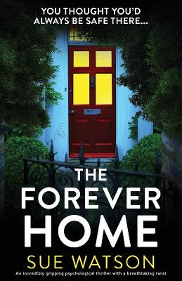 Book cover for The Forever Home