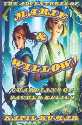 Cover of The Adventures of Marie & Willow