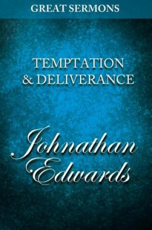 Cover of Great Sermons - Temptation & Deliverance