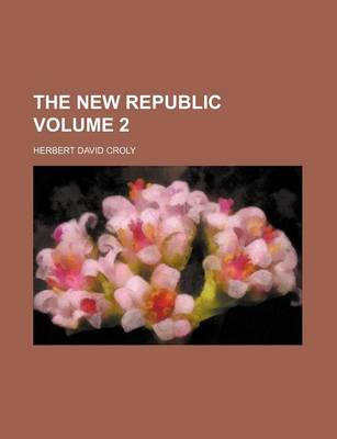 Book cover for The New Republic Volume 2