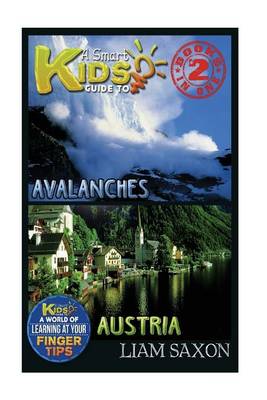 Book cover for A Smart Kids Guide to Avalanches and Austria