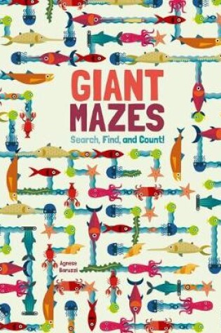 Cover of Giant Mazes