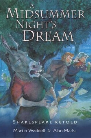 Cover of Shakespeare Retold: A Midsummer Night's Dream