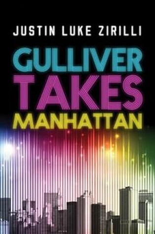 Cover of Gulliver Takes Manhattan