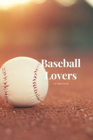 Cover of Baseball Lovers 100 page Journal