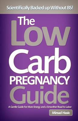 Book cover for The Low Carb Pregnancy Guide