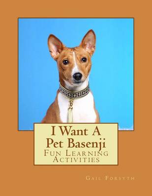 Book cover for I Want A Pet Basenji