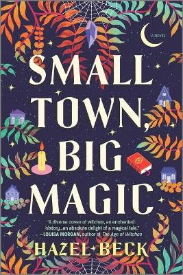 Cover of Small Town, Big Magic