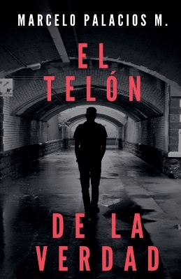 Book cover for El Telón de la Verdad