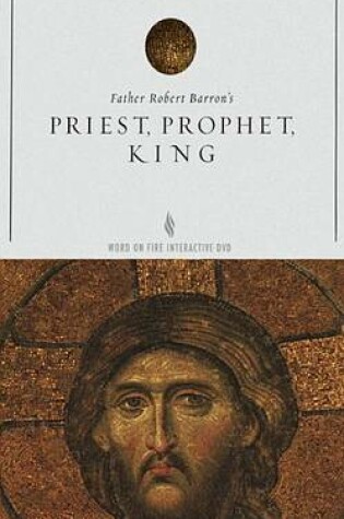 Cover of Priest, Prophet, King Study Guide