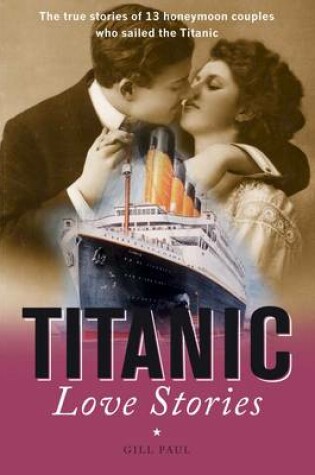 Cover of Titanic Love Stories