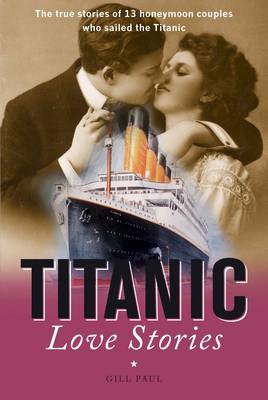 Book cover for Titanic Love Stories