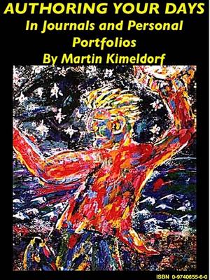 Book cover for Authoring Your Days in Journals and Personal Portfolios