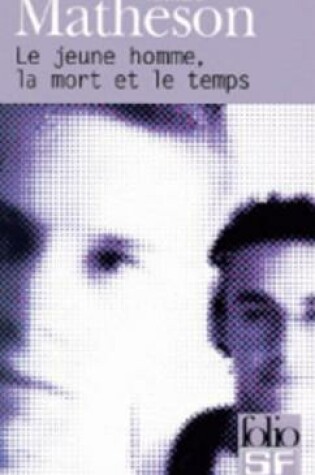 Cover of Le jeune homme, la mort et le temps