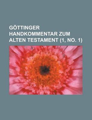 Book cover for Gottinger Handkommentar Zum Alten Testament (1, No. 1 )