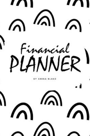 Cover of Weekly Financial Planner (8x10 Softcover Log Book / Tracker / Planner)