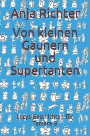 Cover of Von kleinen Gaunern und Supertanten