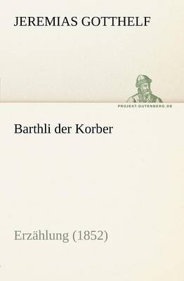 Book cover for Barthli Der Korber