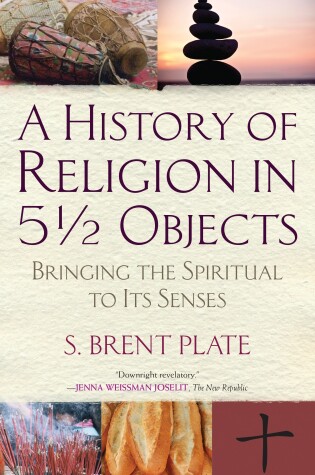 Cover of A History of Religion in 51/2 Objects