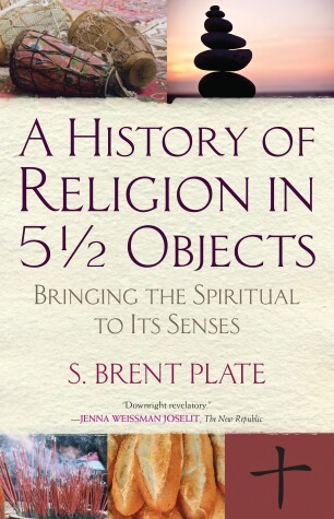 Book cover for A History of Religion in 51/2 Objects