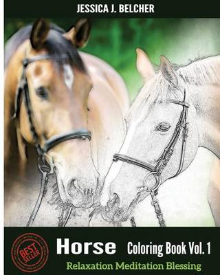 Cover of Horse Coloring Books Vol.1 for Relaxation Meditation Blessing