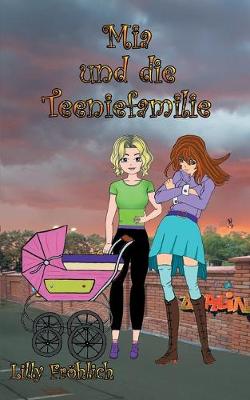 Book cover for Mia und die Teeniefamilie