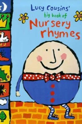 Cover of Lucy Cousins' Big Book of Nursery Rhymes