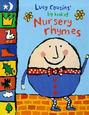 Book cover for Lucy Cousins' Big Book of Nursery Rhymes