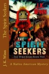 Book cover for The Spirit Seekers