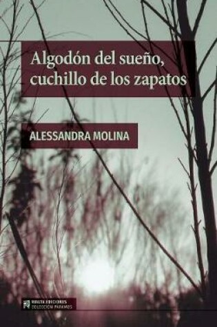 Cover of Algodón del Sueño, Cuchillo de Los Zapatos