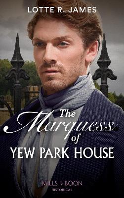 Book cover for The Marquess Of Yew Park House