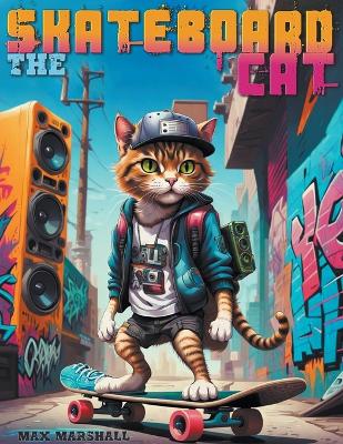 Book cover for The Skateboard Cat
