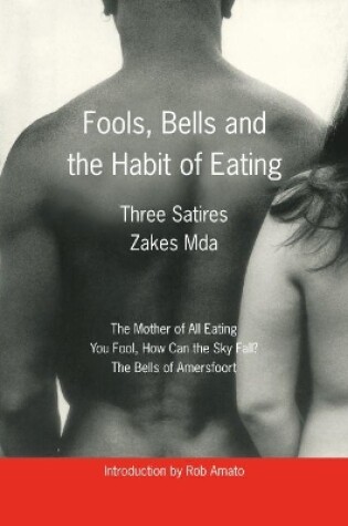 Cover of Fools, Bells and the Habit of Eating