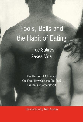 Book cover for Fools, Bells and the Habit of Eating