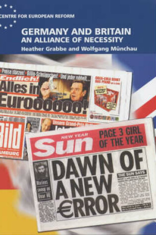 Cover of Germany and Britain: an Alliance of Necessity