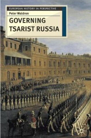 Cover of Governing Tsarist Russia