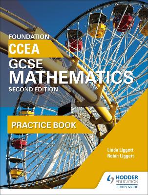 Book cover for CCEA GCSE Mathematics Foundation Practice Book for 2nd Edition