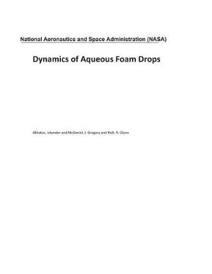 Book cover for Dynamics of Aqueous Foam Drops